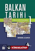 Balkan Tarihi 1 / 18. ve 19. Yüzyıllar