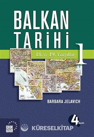 Balkan Tarihi 1 / 18. ve 19. Yüzyıllar
