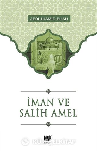 İman ve Salih Amel