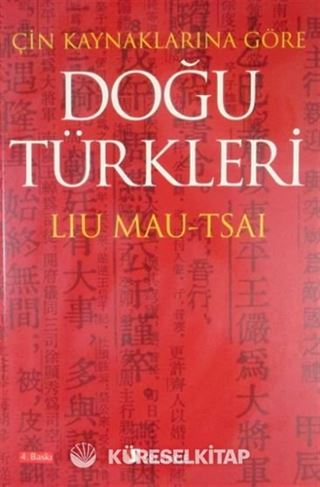 Doğu Türkleri / Çin Kaynaklarına Göre