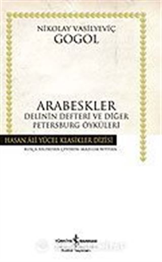 Arabeskler / (Ciltli) Delinin Defteri ve Diğer Öyküler