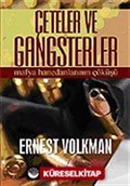 Çeteler ve Gangsterler / Mafya Hanedanlarının Çöküşü