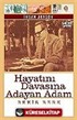 Hayatını Davasına Adayan Adam Bekir Berk