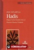 Anahatlarıyla Hadis