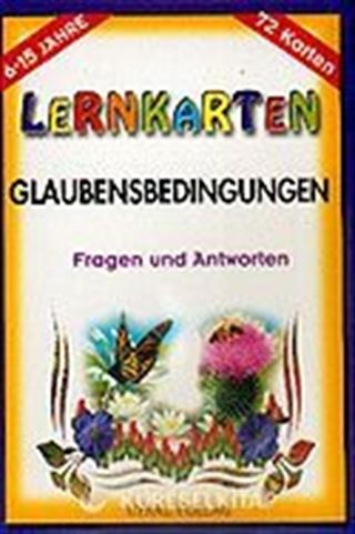 Glaubensbedingungen / Lernkarten / 72 Karten / 6-15 Jahre