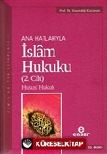 Anahatlarıyla İslam Hukuku-2