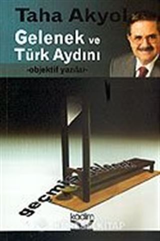 Gelenek ve Türk Aydını