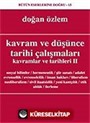 Kavramlar ve Düşünce Tarihi Çalışmaları / Kavramlar ve Tarihleri 2