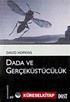 Dada ve Gerçeküstücülük (Kültür Kitaplığı 49)