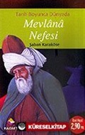 Mevlana Nefesi / Tarih Boyunca Dünyada