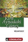 Kırk Aynadaki Güneş