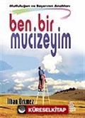 Ben Bir Mucizeyim