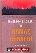 Temel Dini Bilgiler ve Namaz Rehberi