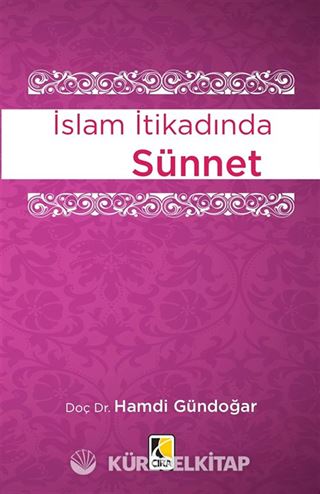 İslam İtikadında Sünnet