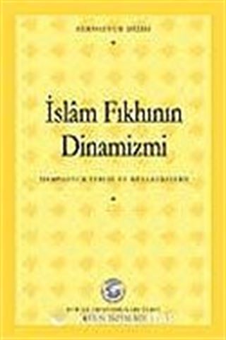 İslam Fıkhının Dinamizmi Sempozyumu
