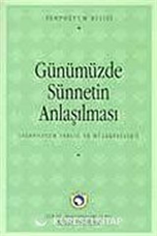 Günümüzde Sünnetin Anlaşılması Sempozyumu