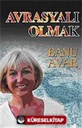 Avrasyalı Olmak