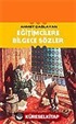 Eğitimcilere Bilgece Sözler