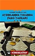 Aydınlanma Yolunda Pano Yazıları