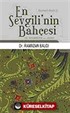 En Sevgili'nin Bahçesi Hz. Muhammed'in (s.a.v.) Hayatı