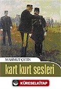 Kart Kurt Sesleri