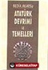 Atatürk Devrimi Ve Temelleri