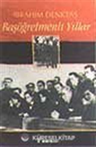 Baş Öğretmenli Yıllar