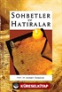 Sohbetler ve Hatıralar