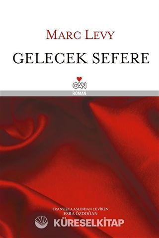 Gelecek Sefere (Ciltli)
