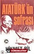 Atatürk'ün Sofrası