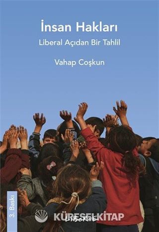 İnsan Hakları Liberal Açıdan Bir Tahlil