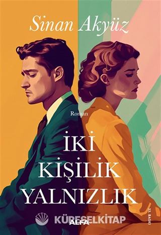 İki Kişilik Yalnızlık