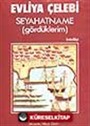 Evliya Çelebi Seyahatname