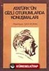 Atatürk' ün Gizli Oturumlarda Konuşmaları