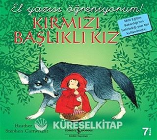 Kırmızı Başlıklı Kız / El Yazısı Öğreniyorum