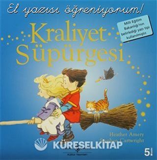 Kraliyet Süpürgesi / El Yazısı Öğreniyorum