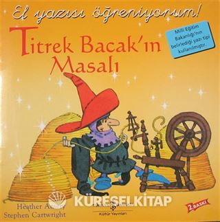 Titrek Bacak'ın Masalı / El Yazısı Öğreniyorum