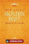 Kalplerin Keşfi / Mukaşefetü'l Kulüp