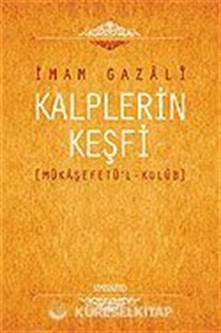 Kalplerin Keşfi / Mukaşefetü'l Kulüp