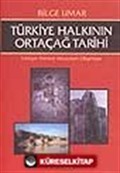 Türkiye Halkının Ortaçağ Tarihi