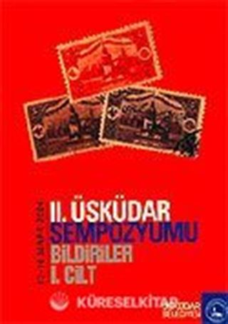 II. Üsküdar Sempozyumu (2 Cilt Takım)