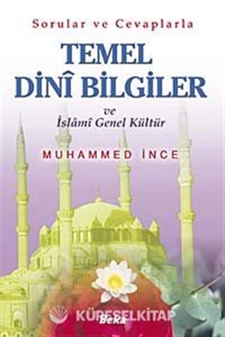 Temel Dini Bilgiler ve İslami Genel Kültür