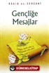 Gençliğe Mesajlar (Cep Boy)