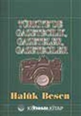 Türkiye' de Gazeteler - Gazetecilik - Gazeteciler