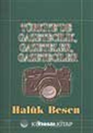 Türkiye' de Gazeteler - Gazetecilik - Gazeteciler