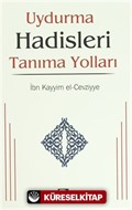 Uydurma Hadisleri Tanıma Yolları