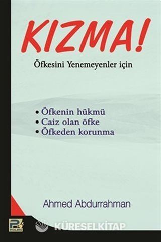 Kızma! Öfkesini Yenemeyenler İçin
