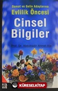 Damat ve Gelin Adaylarına Evlilik Öncesi Cinsel Bilgiler