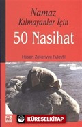 Namaz Kılmayanlar İçin 50 Nasihat