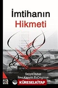 İmtihanın Hikmeti